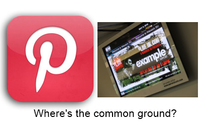 Pinterest and digital signage