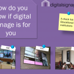 Education digital signage